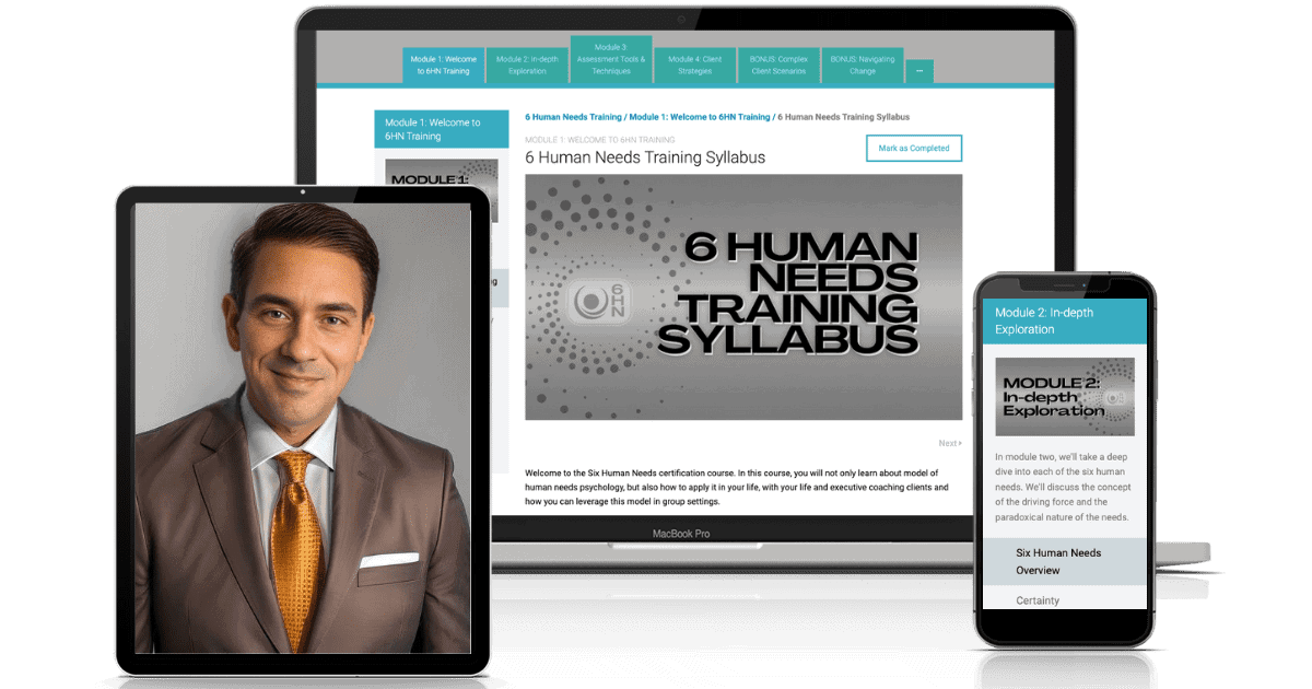 A laptop, smartphone, and tablet display a webpage for "6 Human Needs Training Syllabus" featuring an introductory video with a man in a suit.